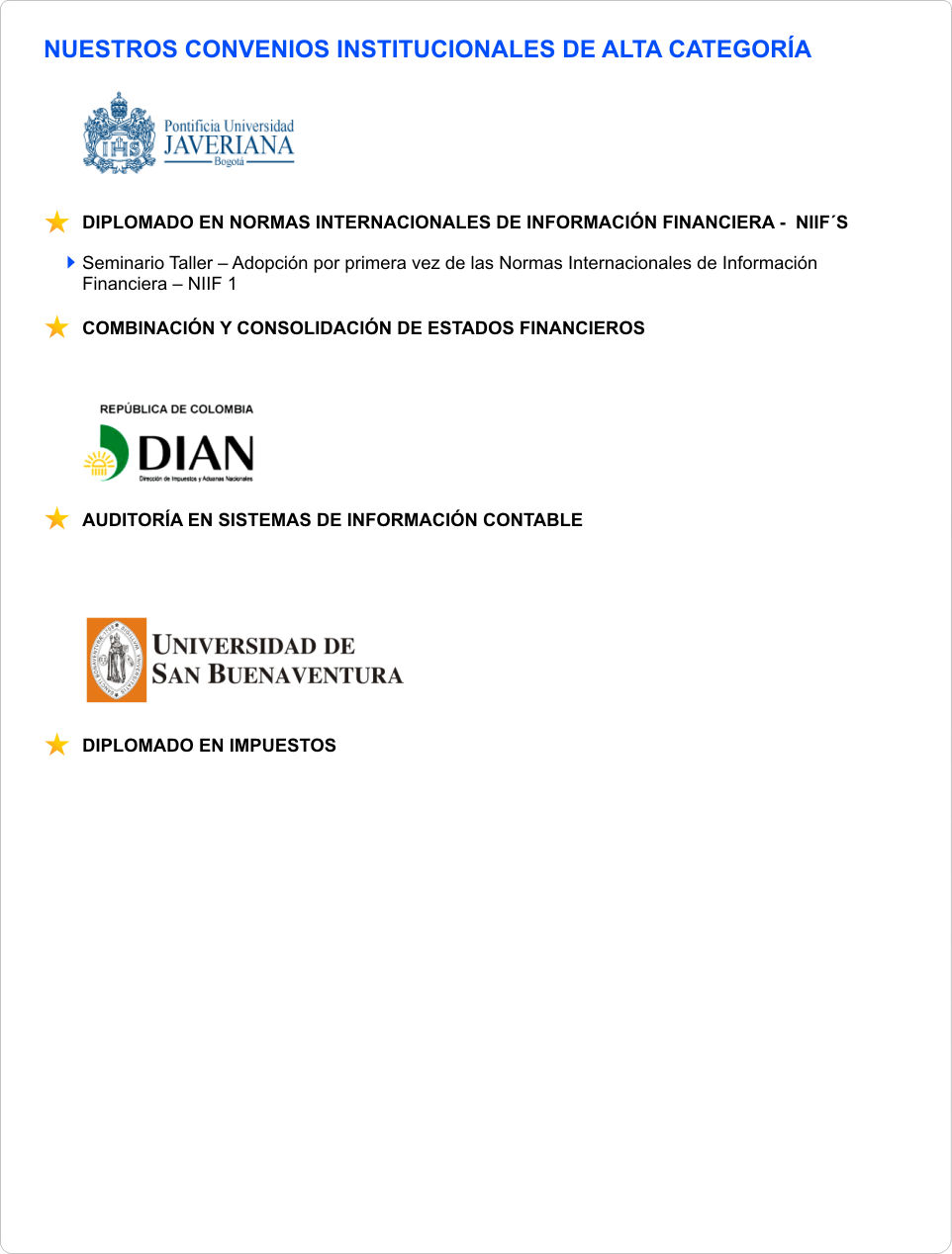 Nuestros convenios institucionales de alta categoria